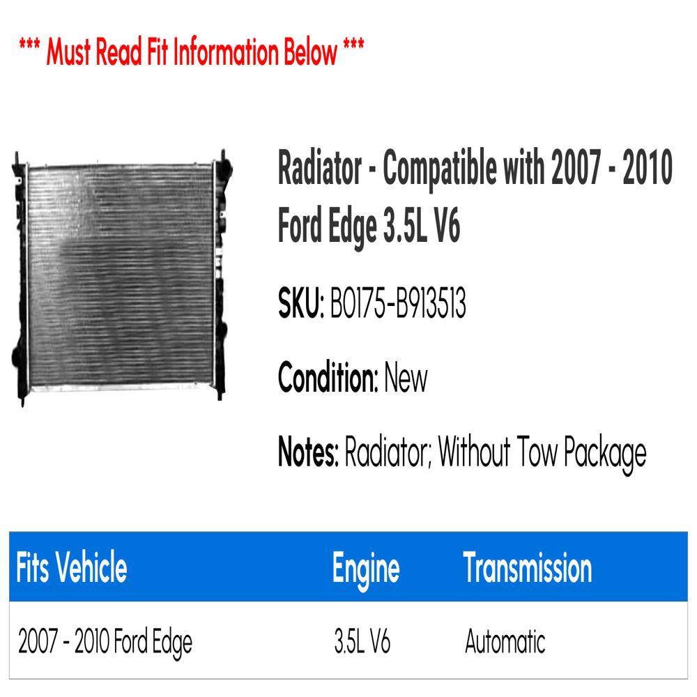 Radiator - Compatible with 2007 - 2010 Ford Edge 3.5L V6 2008 2009
