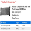Radiator - Compatible with 2003 - 2008 Toyota Corolla 1.8L 4-Cylinder 2004 2005 2006 2007