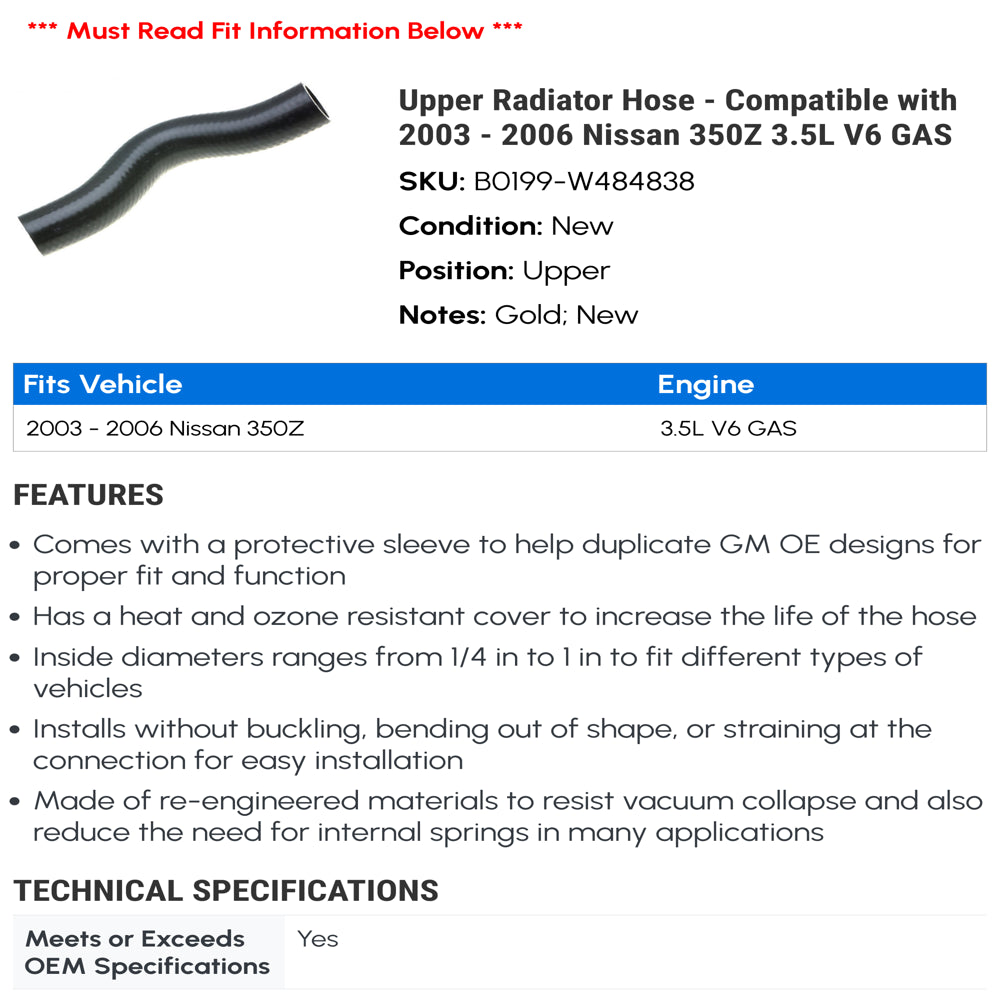 Upper Radiator Hose - Compatible with 2003 - 2006 Nissan 350Z 3.5L V6 GAS 2004 2005