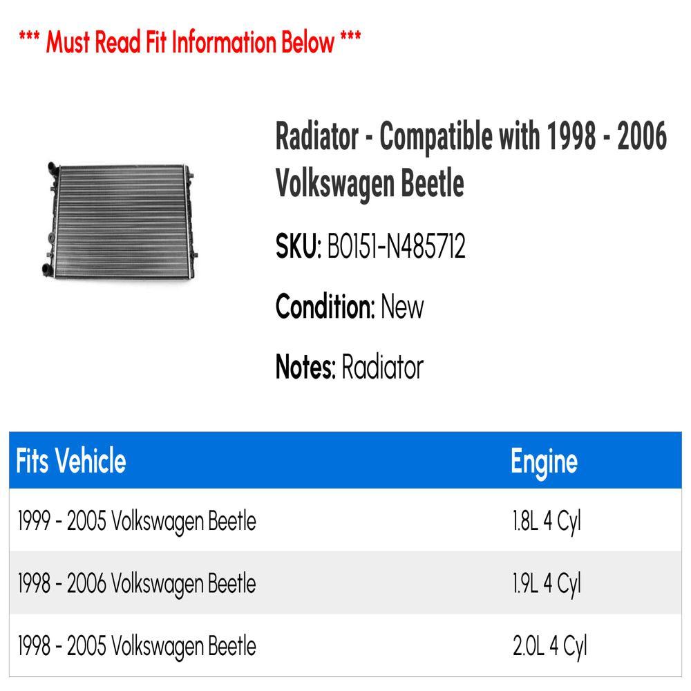 Radiator - Compatible with 1998 - 2006 Volkswagen Beetle 1999 2000 2001 2002 2003 2004 2005