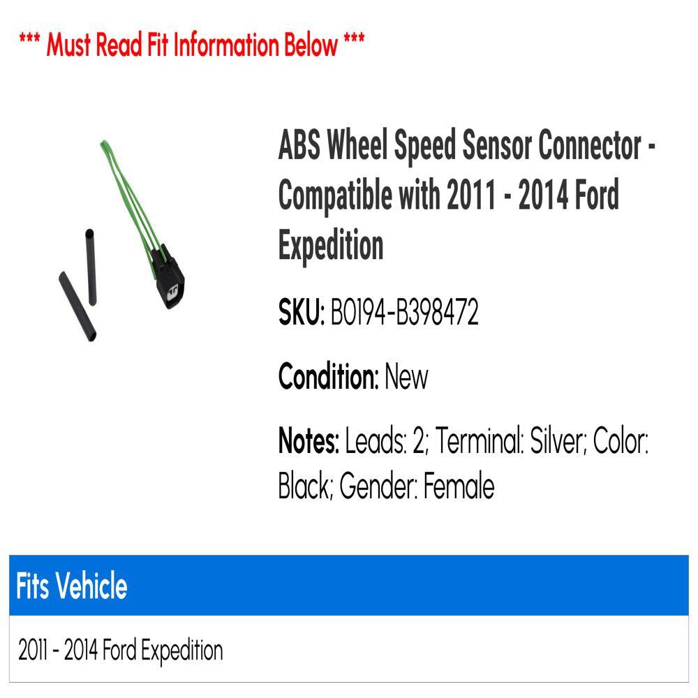 ABS Wheel Speed Sensor Connector - Compatible with 2011 - 2014 Ford Expedition 2012 2013