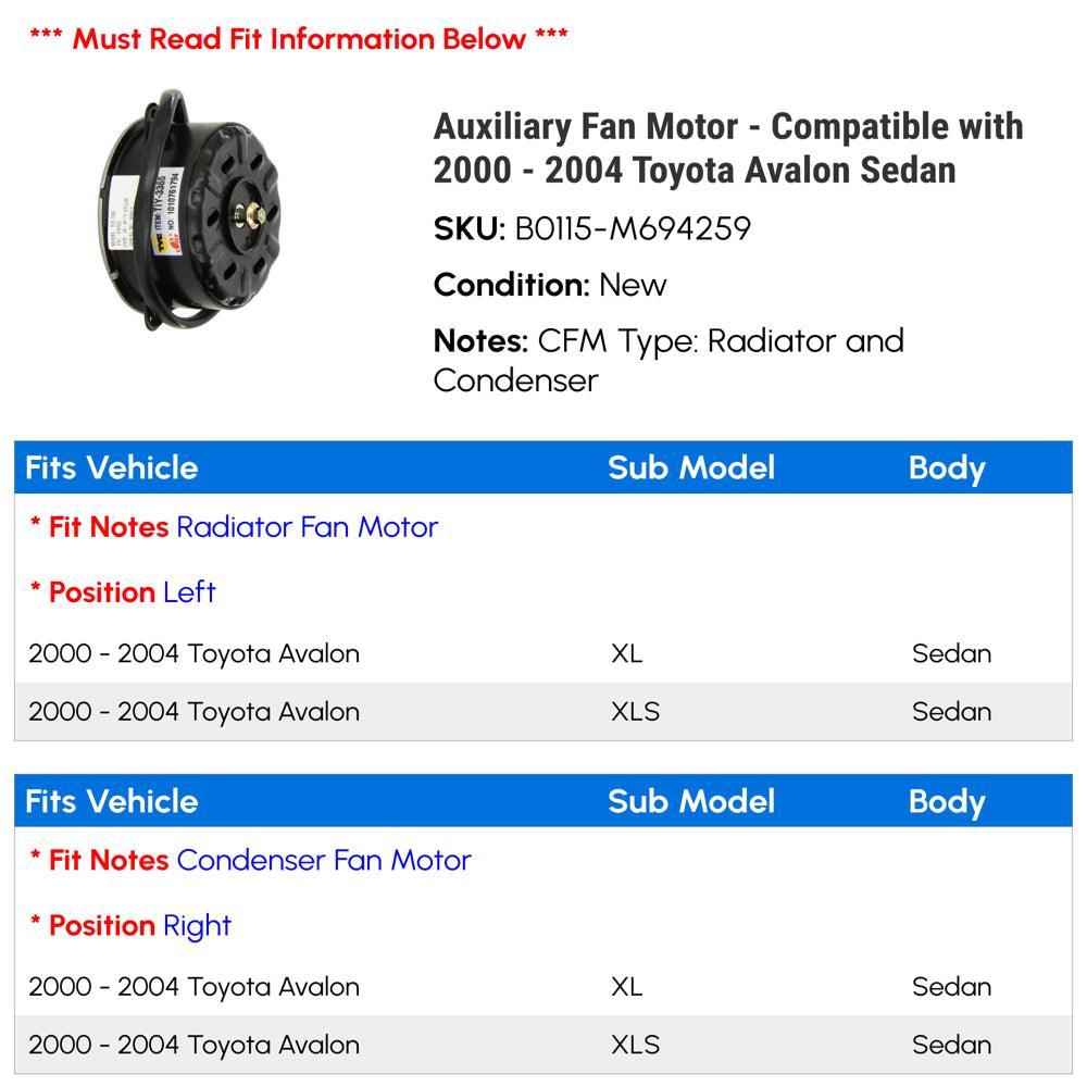 Auxiliary Fan Motor - Compatible with 2000 - 2004 Toyota Avalon Sedan 2001 2002 2003