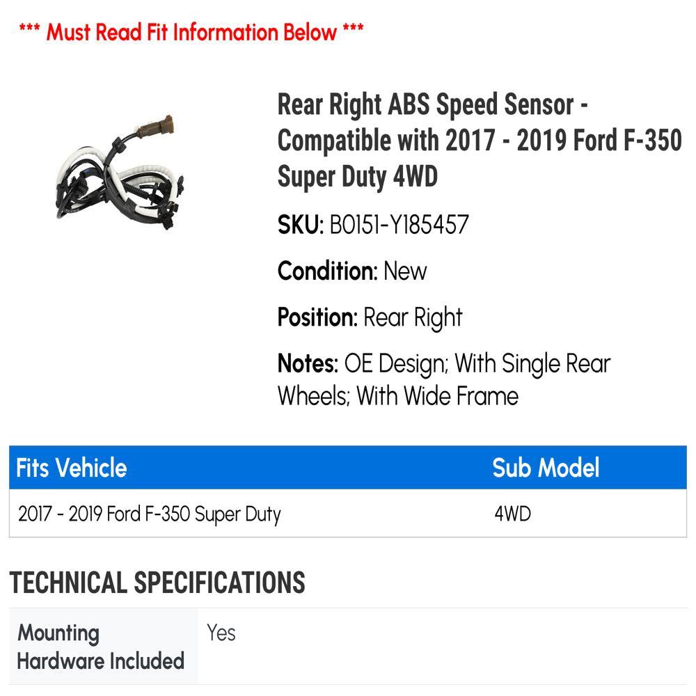 Rear Right ABS Speed Sensor - Compatible with 2017 - 2019 Ford F-350 Super Duty 4WD 2018