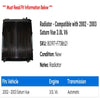 Radiator - Compatible with 2002 - 2003 Saturn Vue 3.0L V6