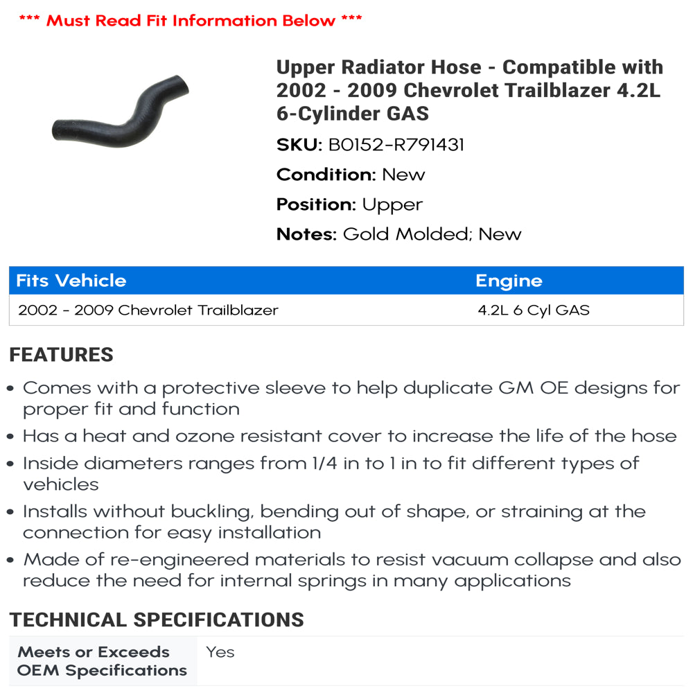 Upper Radiator Hose - Compatible with 2002 - 2009 Chevy Trailblazer 4.2L 6-Cylinder GAS 2003 2004 2005 2006 2007 2008