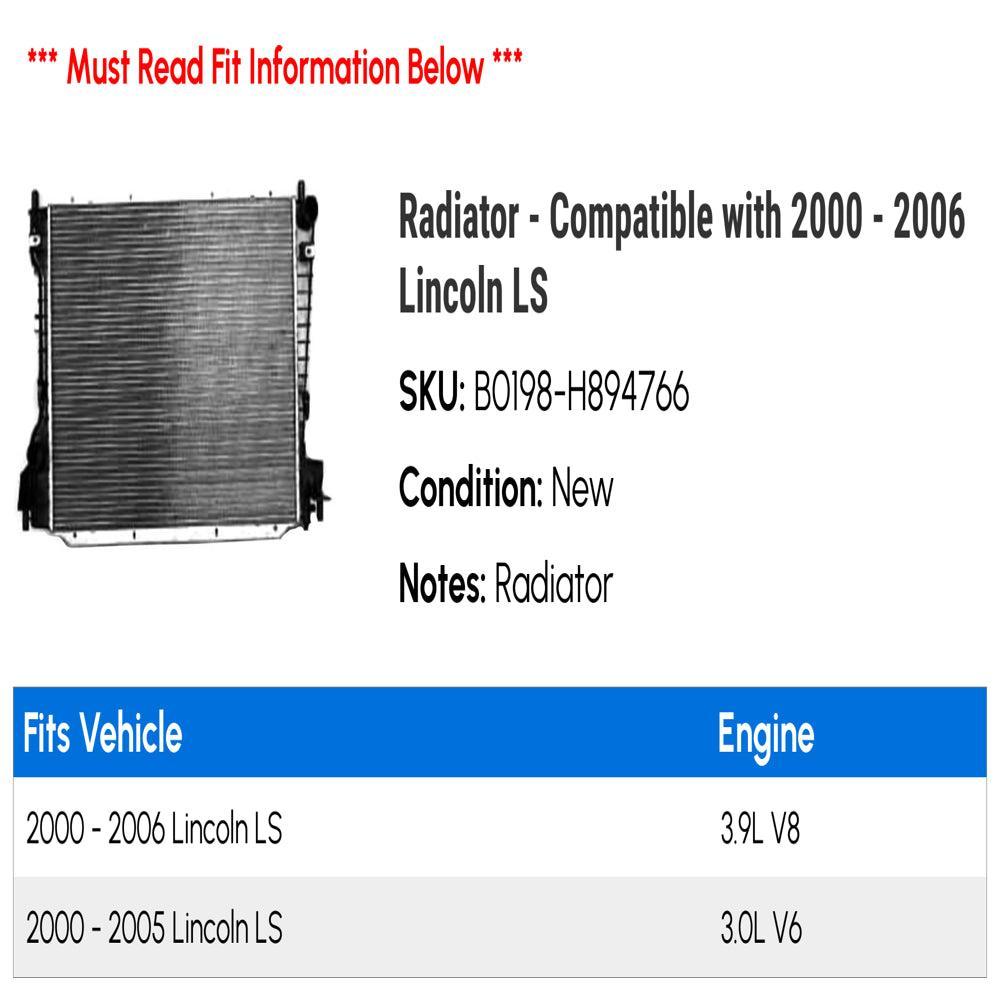 Radiator - Compatible with 2000 - 2006 Lincoln LS 2001 2002 2003 2004 2005