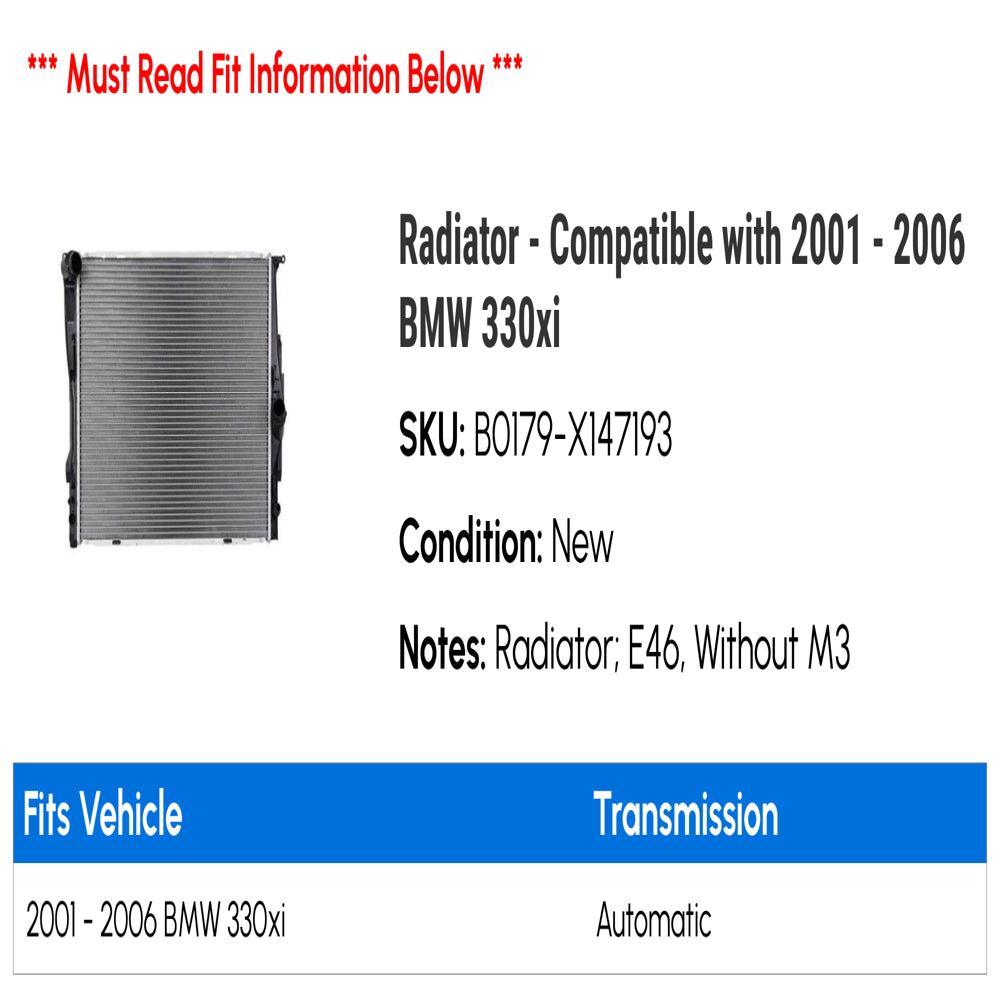 Radiator - Compatible with 2001 - 2006 BMW 330Xi 2002 2003 2004 2005