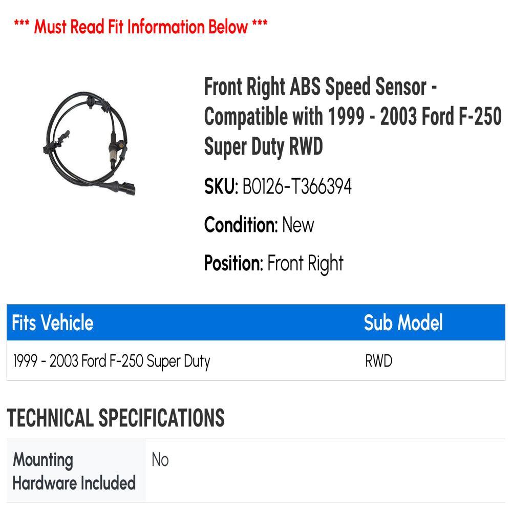 Front Right ABS Speed Sensor - Compatible with 1999 - 2003 Ford F-250 Super Duty RWD 2000 2001 2002