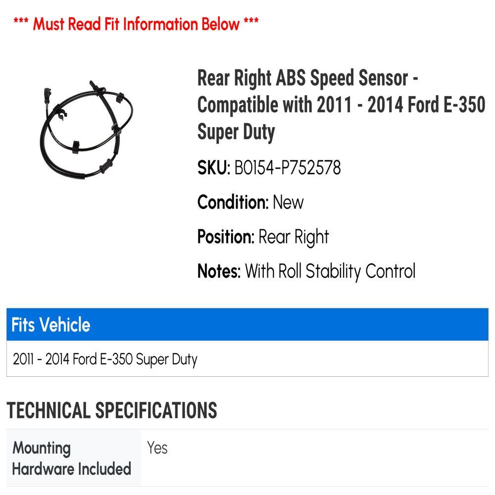 Rear Right ABS Speed Sensor - Compatible with 2011 - 2014 Ford E-350 Super Duty 2012 2013