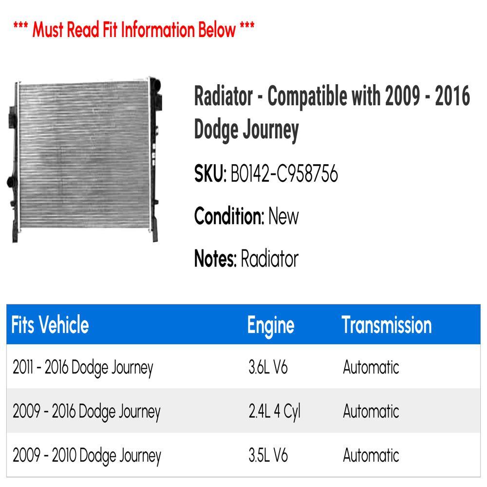 Radiator - Compatible with 2009 - 2016 Dodge Journey 2010 2011 2012 2013 2014 2015