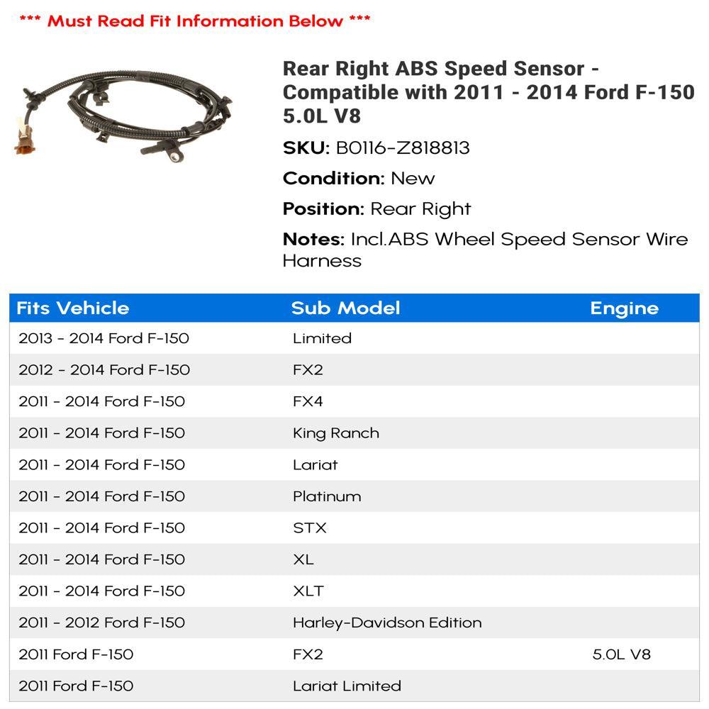 Rear Right ABS Speed Sensor - Compatible with 2011 - 2014 Ford F-150 5.0L V8 2012 2013
