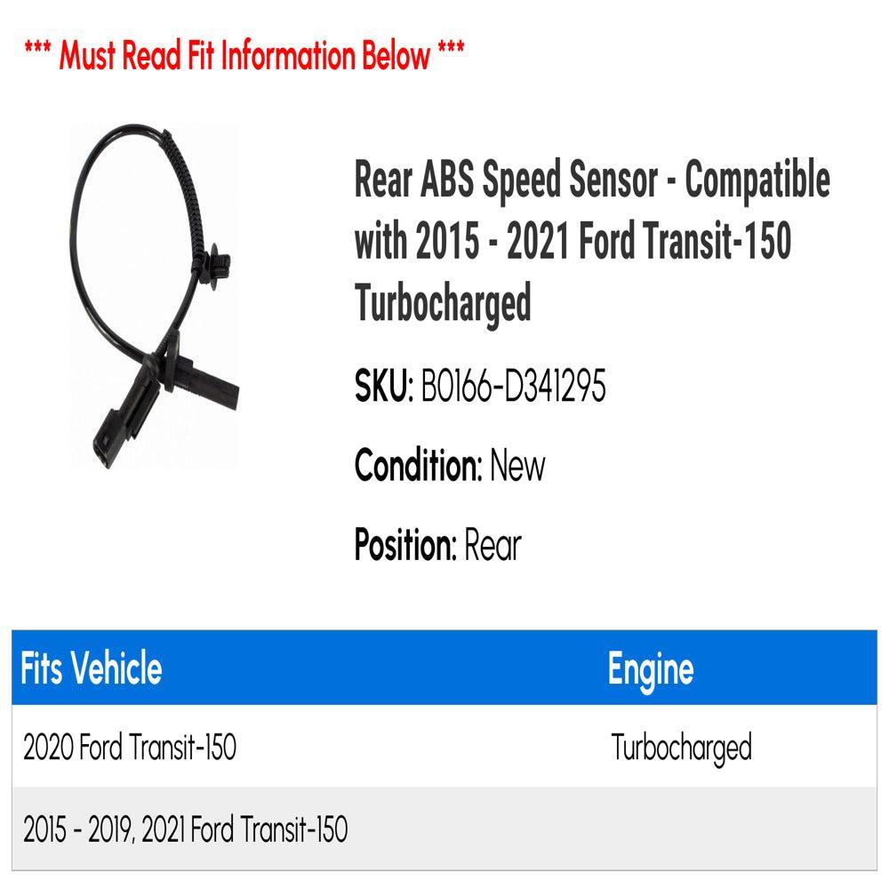 Rear ABS Speed Sensor - Compatible with 2015 - 2021 Ford Transit-150 Turbocharged 2016 2017 2018 2019 2020
