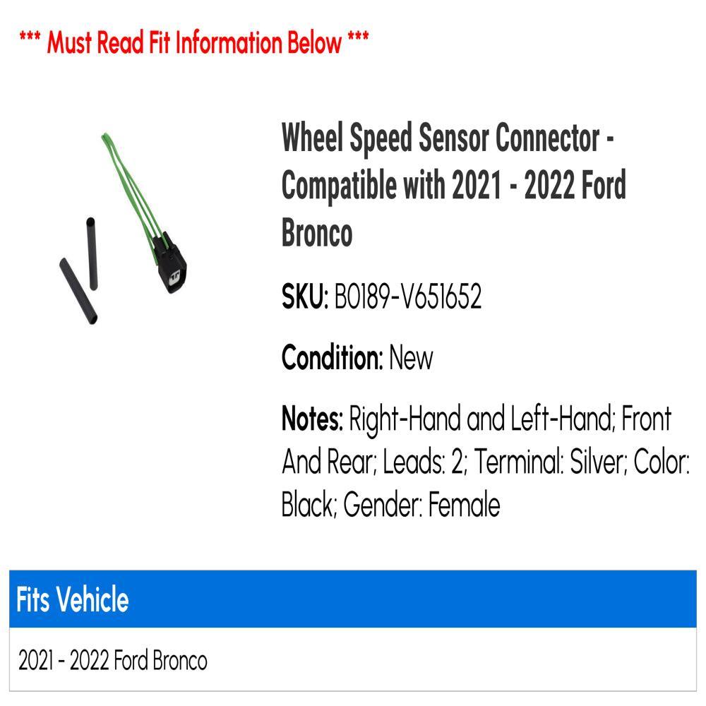 Wheel Speed Sensor Connector - Compatible with 2021 - 2022 Ford Bronco