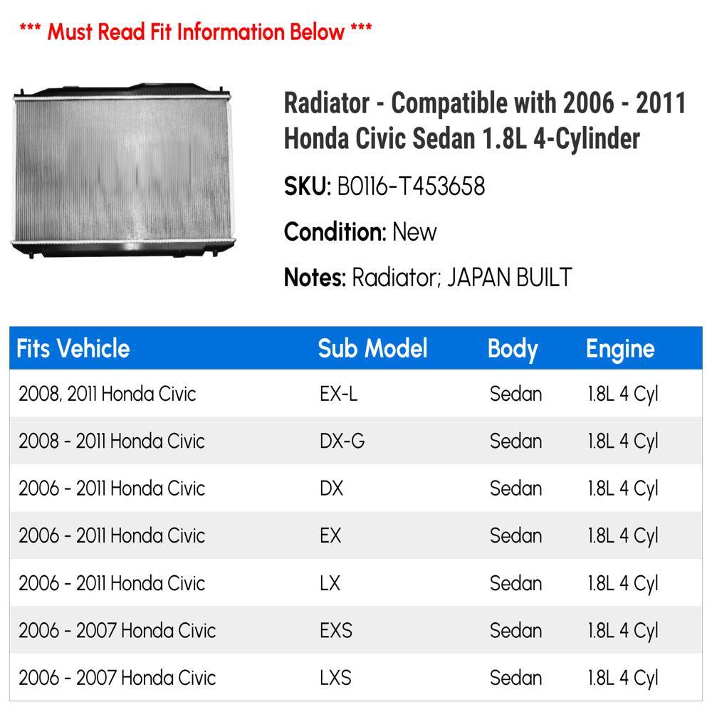 Radiator - Compatible with 2006 - 2011 Honda Civic Sedan 1.8L 4-Cylinder 2007 2008 2009 2010